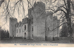 MAZERES Près Langon - Château De Roquetaillade - Très Bon état - Autres & Non Classés