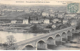 RETOURNAC - Vue Générale Et Pont Sur La Loire - état - Retournac