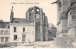 NOYON - Ruines De L'ancienne Abbaye - Très Bon état - Noyon