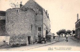 CHATEAU LANDON - L'ancienne Porte De Ville - Très Bon état - Chateau Landon