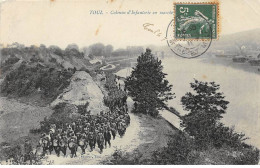 TOUL - Colonne D'Infanterie En Marche - Très Bon état - Toul