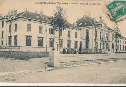 38 // SAINT SIMEON DE BRESSIEUX    Place Des écoles Et Hotel De Ville - Autres & Non Classés