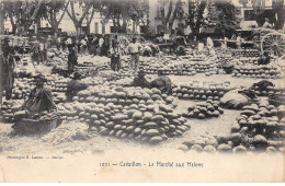 CAVAILLON - Le Marché Aux Melons - Très Bon état - Cavaillon