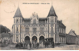 AUXI LE CHATEAU - Hôtel De Ville - Très Bon état - Auxi Le Chateau