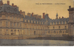 Palais De FONTAINEBLEAU - La Cour D'Ulysse - Très Bon état - Fontainebleau