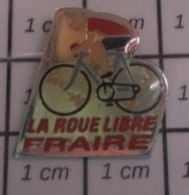 711E Pin's Pins / Beau Et Rare / MARQUES / MAGASIN DE VELOS LA ROUE LIBRE FRAIRE CYCLISTE - Markennamen