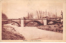 BOLLENE - Le Pont Et Notre Dame - état - Bollene
