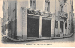 CARPENTRAS - La Société Générale - Très Bon état - Carpentras