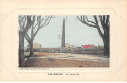 CARPENTRAS - La Pyramide - Très Bon état - Carpentras