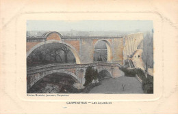 CARPENTRAS - Les Aqueducs - Très Bon état - Carpentras