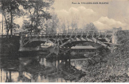 Pont De VILLERS SUR MARNE - Très Bon état - Other & Unclassified
