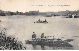 PONT SUR YONNE - Une Partie De Pêche En Pleine Rivière - Très Bon état - Pont Sur Yonne