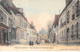 VILLENEUVE SUR YONNE - Rue Carnot Et La Porte De Joigny - état - Villeneuve-sur-Yonne