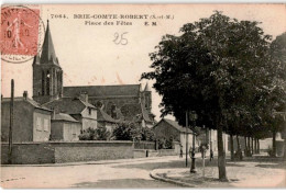 BRIE-COMTE-ROBERT: Place Des Fêtes - Très Bon état - Brie Comte Robert