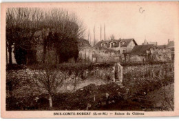 BRIE-COMTE-ROBERT: Ruines Du Château - Très Bon état - Brie Comte Robert