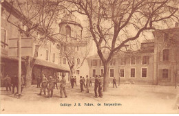 Collège J. H. De CARPENTRAS - Très Bon état - Carpentras