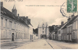 VILLENEUVE SUR YONNE - Hôtel Dieu Et Porte De Sens - Très Bon état - Villeneuve-sur-Yonne