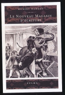 CPM 10.5 X 15 Publicité édition ZULMA Le Nouveau Magasin D'écriture De Hubert Haddad éléphant - Publicité