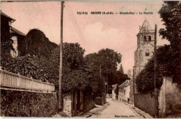 GRIGNY: Grand-rue, La Montée - état - Grigny