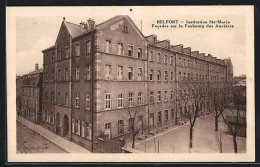 CPA Belfort, Institution Ste-Marie, Facades Sur Le Faubourg Des Ancêtres  - Other & Unclassified