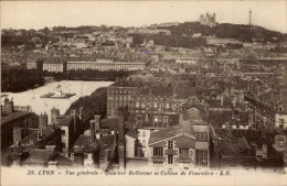CPA Lyon Rhône, Vue Generale, Quartier Bellecour Et Coltine De Fourviere - Autres & Non Classés