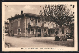CPA Bellegarde-Poussieu, Café-Hôtel De La Poste  - Autres & Non Classés