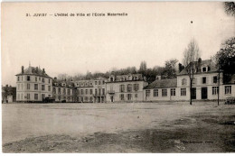 JUVISY-sur-ORGE: L'hôtel De Ville Et L'école Maternelle - Très Bon état - Juvisy-sur-Orge
