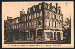 CPA Deauville, Hotel Beausejour, Face Au Casino, 1 Avenue De L`Hippodrome, Vue Extérieure  - Deauville