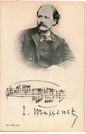 COMPOSITEUR: Jules Massenet - Très Bon état - Musique Et Musiciens
