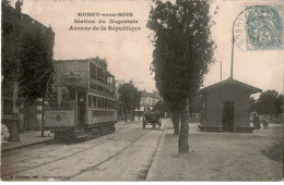 TRANSPORT: Chemin De Fer, Tramway, Rosny-sous-bois Station De Nogentais Avenue De La République - Très Bon état - Tramways