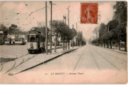 TRANSPORT: Chemin De Fer Et Tramway, Le Raincy Avenue Thiers - Très Bon état - Tramways