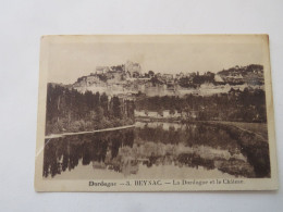 Dordogne - 3. BEYNAC - La Dordogne Et Le Château - Autres & Non Classés