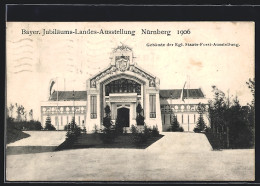 AK Nürnberg, Bayer. Jubiläums-Landes-Ausstellung 1906, Kgl. Staats-Forst-Ausstellung  - Tentoonstellingen