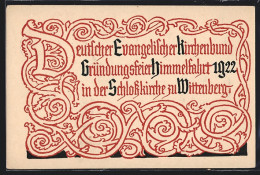 AK Wittenberg, Deutscher Evangelischer Kirchenbund, Gründungsfeier 1922, Ganzsache  - Briefkaarten