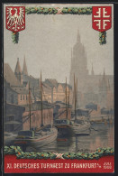 Künstler-AK Frankfurt A. Main, 11. Deutsches Turnfest 1908, Hafenpartie Mit Anliegenden Schiffen, Wappen, Ganzsache  - Sonstige & Ohne Zuordnung