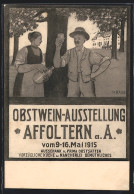 Künstler-AK Affoltern A. A., Obstwein-Ausstellung 1915  - Sonstige & Ohne Zuordnung