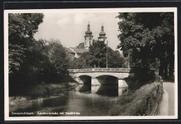 AK Donaueschingen, Schützenbrücke Mit Stadtkirche  - Donaueschingen