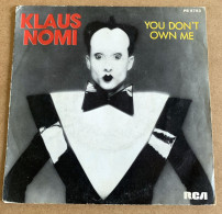 Vinyle 45T - Klaus NOMI - You Don't Own Me - Rock