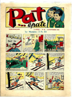 Périodique « PAT…épate » - Hebdomadaire N° 48 Du 28/11/1948 - Fortsetzungen