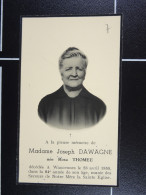 Rosa Thomée épse Dawagne Wancennes 1955 à 84 Ans  /7/ - Devotieprenten