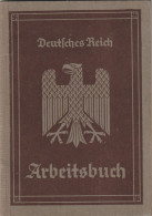 Deutsches Reich Arbeitsbuch From Hagen 1935 - Last Entry 1940. Postal Weight Approx. 0,09 Kg. Please Read Sales Conditio - Documenti Storici