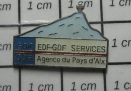 711e Pin's Pins / Beau Et Rare / EDF GDF / SERVICES AGENCE DU PAYS D'AIX - EDF GDF