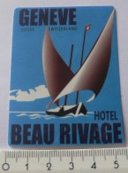THEME HOTEL : AUTOCOLLANT GENEVE - HOTEL BEAU RIVAGE - Stickers