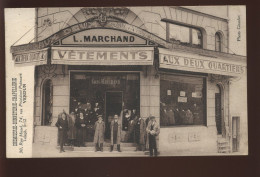 55 - VERDUN - "AUX DEUX QUARTIERS" VETEMENTS,  L. MARCHAND -  30 RUE MAZEL ET 74 RUE  POINCARE - EDITEUR GIRARDOT - Verdun