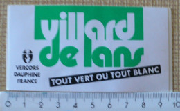 AUTOCOLLANT VILLARD DE LANS - REGIONALISME - Stickers