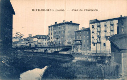 K1905 - RIVE De GIER - D42 - Pont De L'Industrie - Rive De Gier