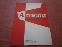 ACTUALITÉS Industrielles Lorraines  - N°56 (44 Pages) - Lorraine - Vosges