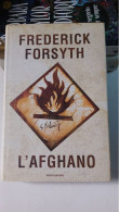 Frederick Forsyth.l'afghano.mondadori 2006 - Grands Auteurs