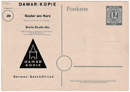 DR 12 Pfennig Postkarte “DAMAR KOPIE” Goslar Am Harz Breite Strasse 59a. Gemeinschaftsausgaben Mi 954 Grau Ca. 1948 - Cartas & Documentos