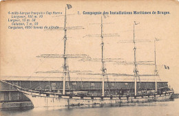 België - BRUGGE (W. Vl.) Franse Zeilboot Kaap Hoorn - Maritiem Installatiebedrijf - Compagnie Des Installations Maritime - Brugge